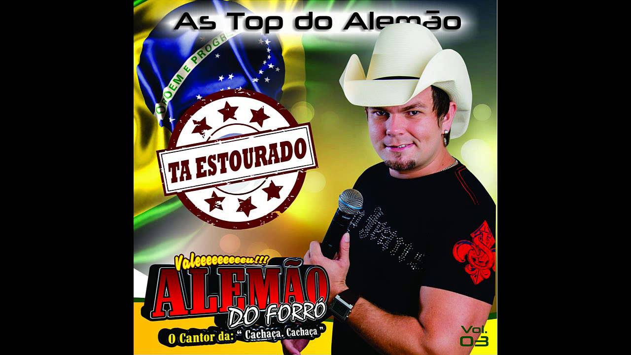 Alemão do Forró - As Top do Alemão Vol. 3 🎶