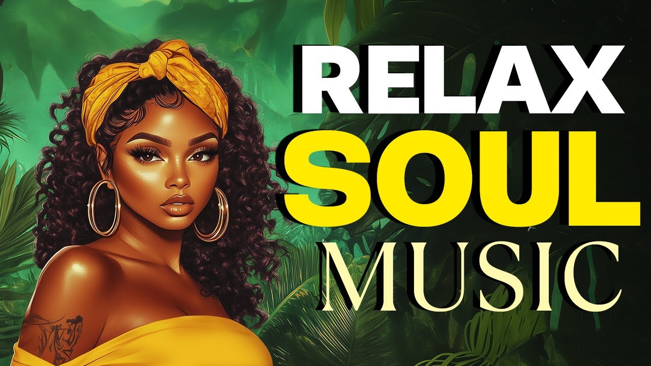 Soul Deep Collection | Relaxing R&B & Soul Music 2025