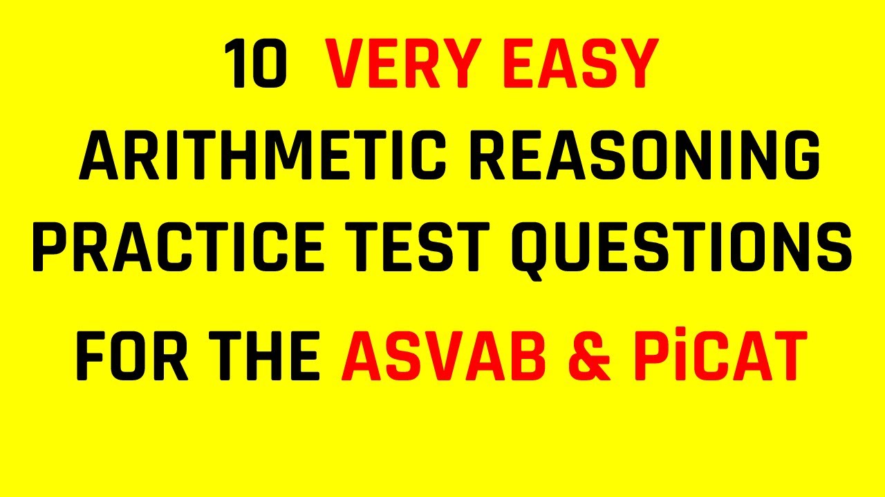 10 Simple Arithmetic Reasoning Practice Questions for the ASVAB & PiCAT 📊