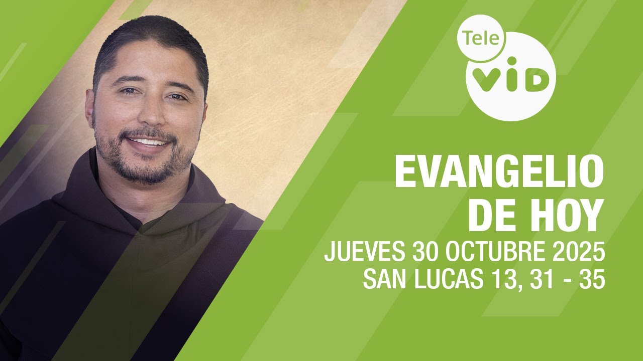 Evangelio del Día 📖 | Lectio Divina para Jueves 30 de Octubre 2025 | Tele VID