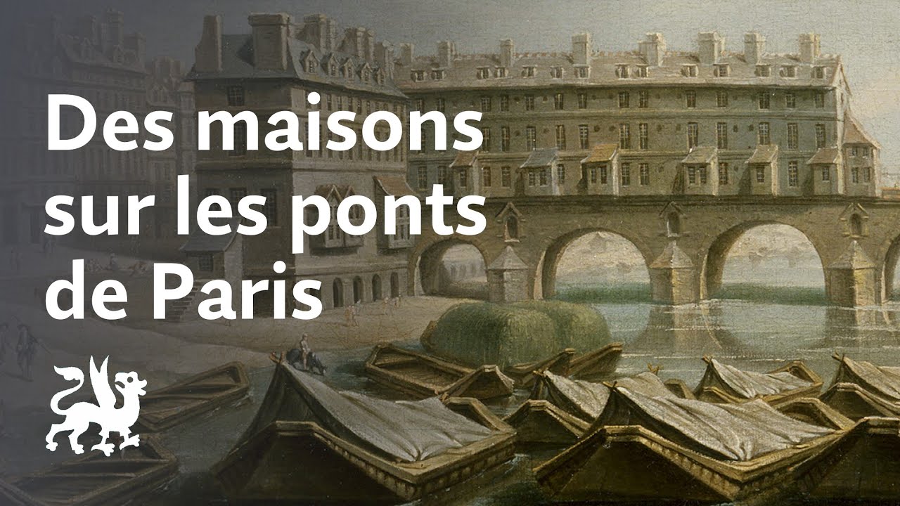 Découvrez l'incroyable histoire des maisons sur les ponts de Paris 🏰