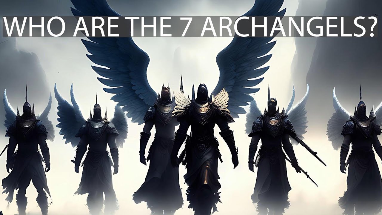The 7 7 Archangels at the End of the World 🌍