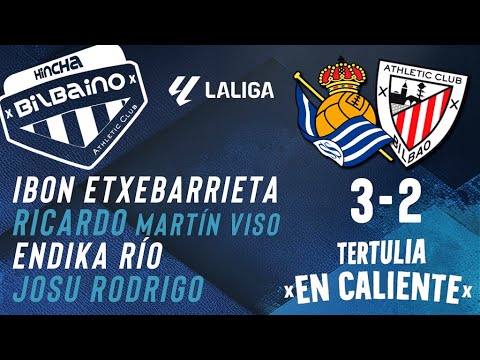 Tertulia "En caliente" / Real Sociedad - Athletic Club / J11ª Liga 2025/26 / Sábado 01/11/25