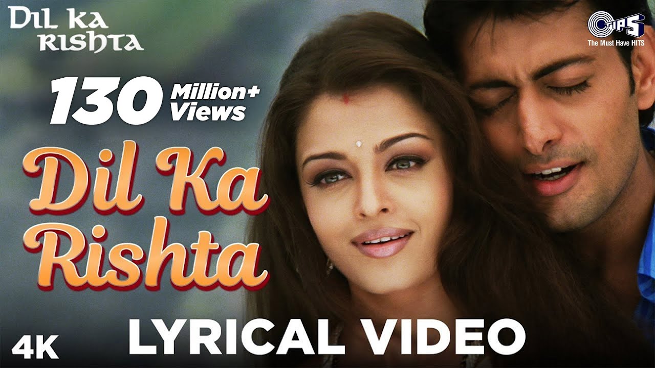 Dil Ka Rishta Lyrics 🎶 - Aishwarya Rai & Cast