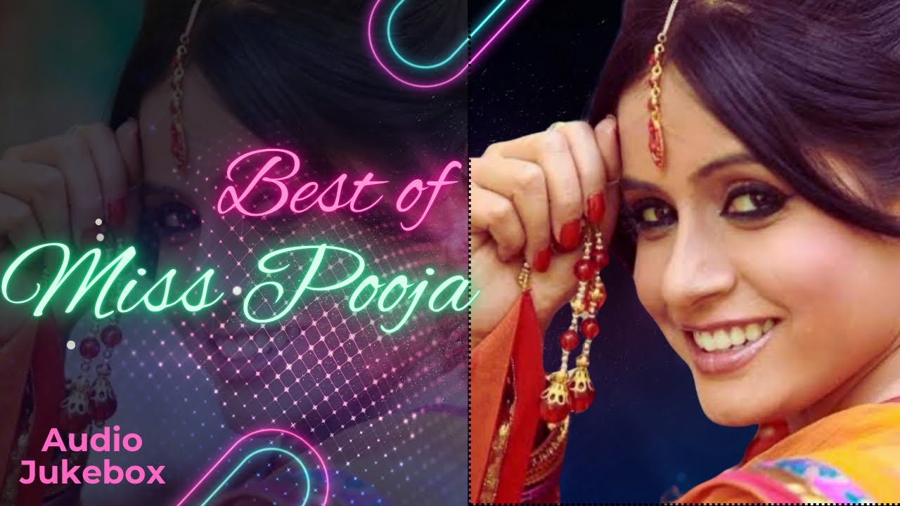 Best of Miss Pooja | Hit Punjabi Audio Jukebox | Top Nonstop Superhit Songs | Evergreen Classics