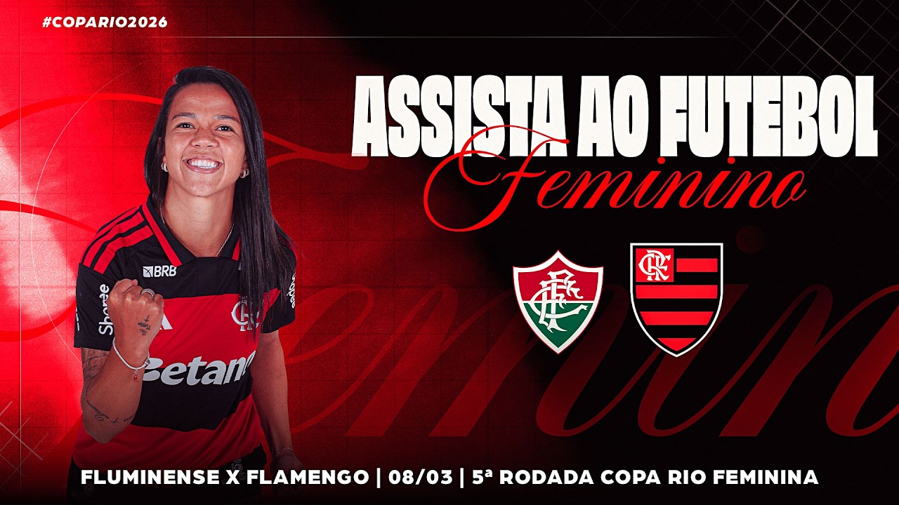 Ao Vivo: Fluminense vs Flamengo - Copa Rio Feminino ⚽