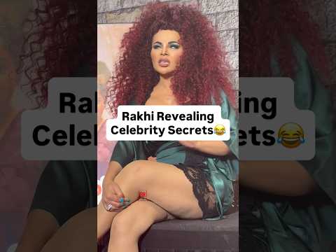 Rakhi Revealing Celebrity Secrets😂 #bollywoodhelpline