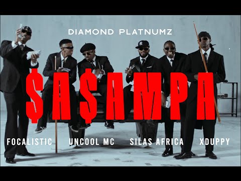 Diamond Platnumz Ft Focalistic, Uncool, Silas Africa, Xduppy - Sasampa (Official Music Video)