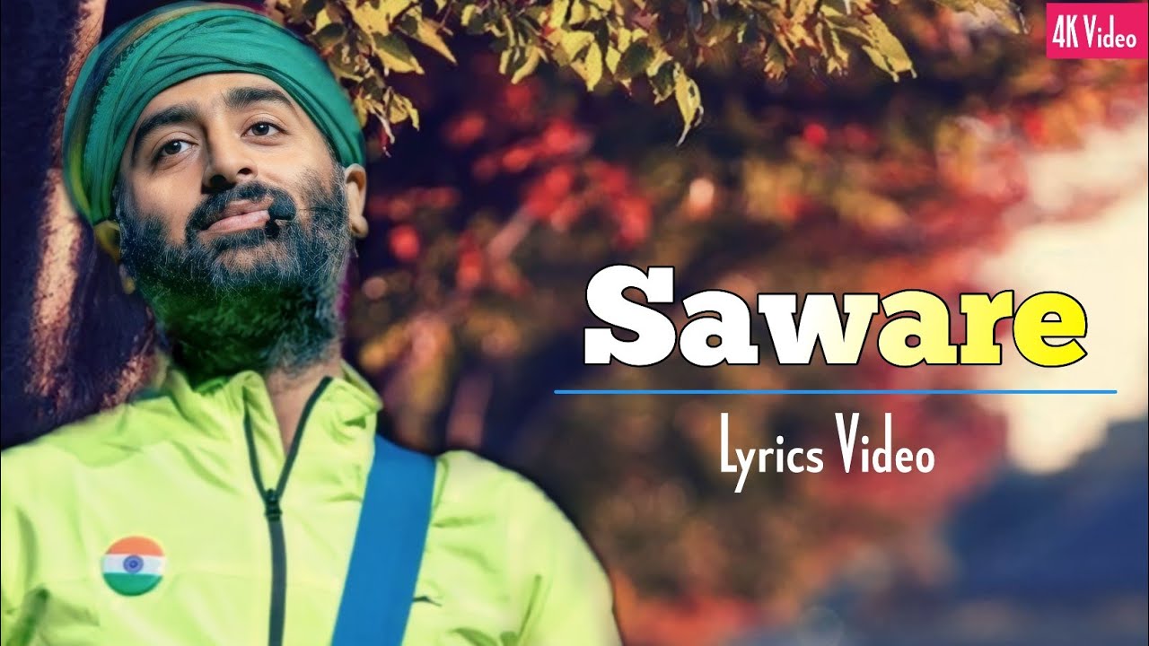 Saware Lyrics by Arijit Singh | Phantom πΆ