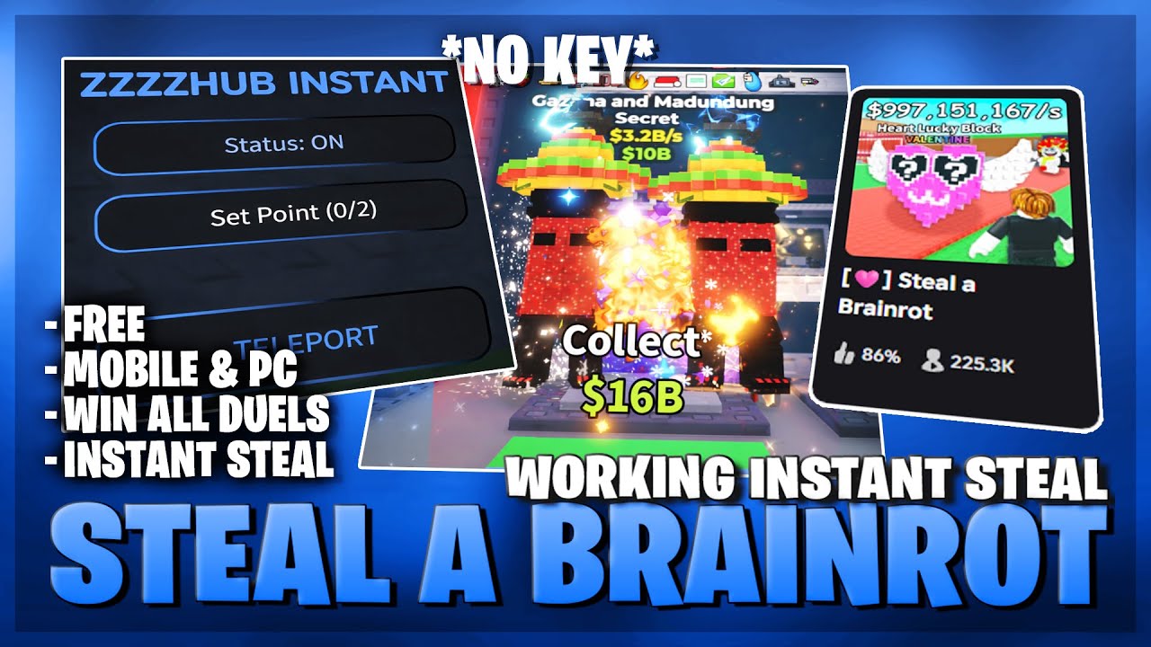[🔥 INSTANT STEAL] Steal A Brainrot Script – NO KEY | WORKING INSTANT STEAL | FAST STEAL | DESYNC