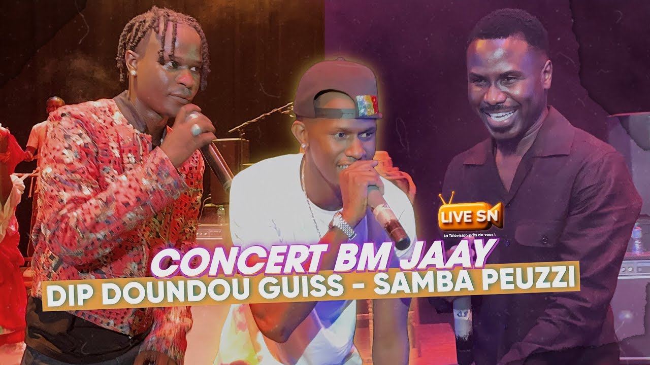 DIP DOUNDOU GUISS TOTH en Concert avec Samba Peuzii 🎶