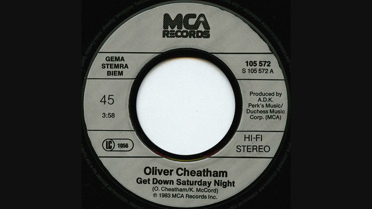 Oliver Cheatham - Get Down Saturday Night (HQ) 🎶