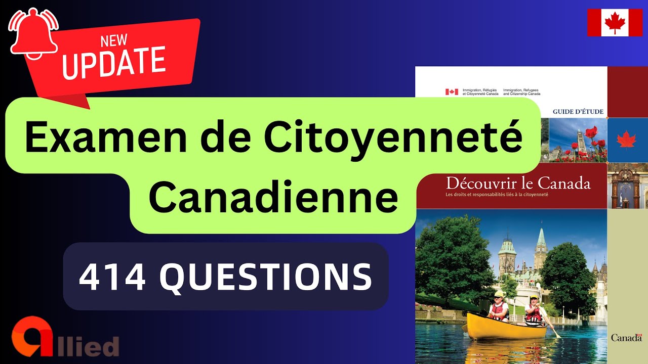 Examen de Citoyenneté Canadienne (414 questions)