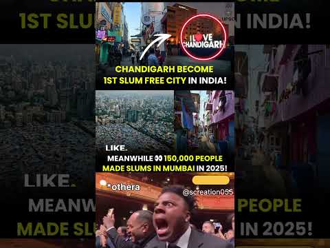 SLUM FREE CITY ! become chandigarh in india #chandigarh #mumbai #slumarea
