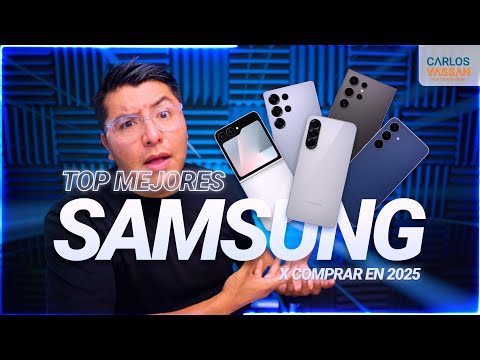 Top mejores teléfonos SAMSUNG que puedes comprar (2025)