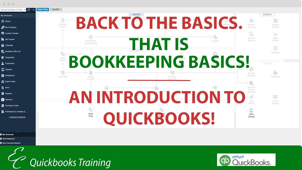 Bookkeeping Basics & QuickBooks Intro 📘