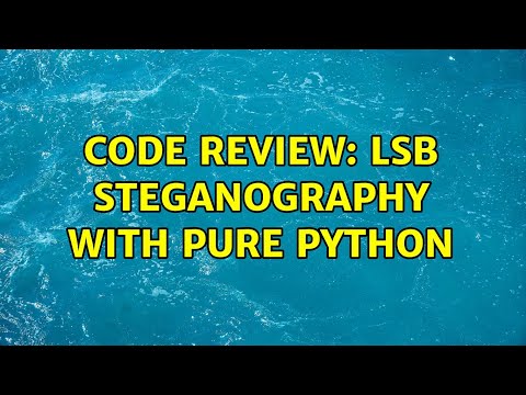 Code Review: LSB Steganography Implementation in Pure Python