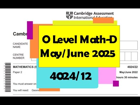 O Level Math D Paper 1 4024/12 Solution | May/June 2025
