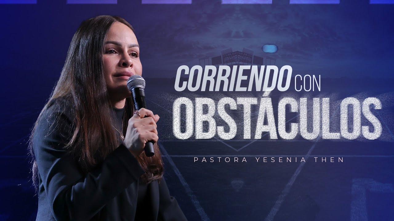 Corriendo con Obstáculos - Pastora Yesenia Then 🏃♀️