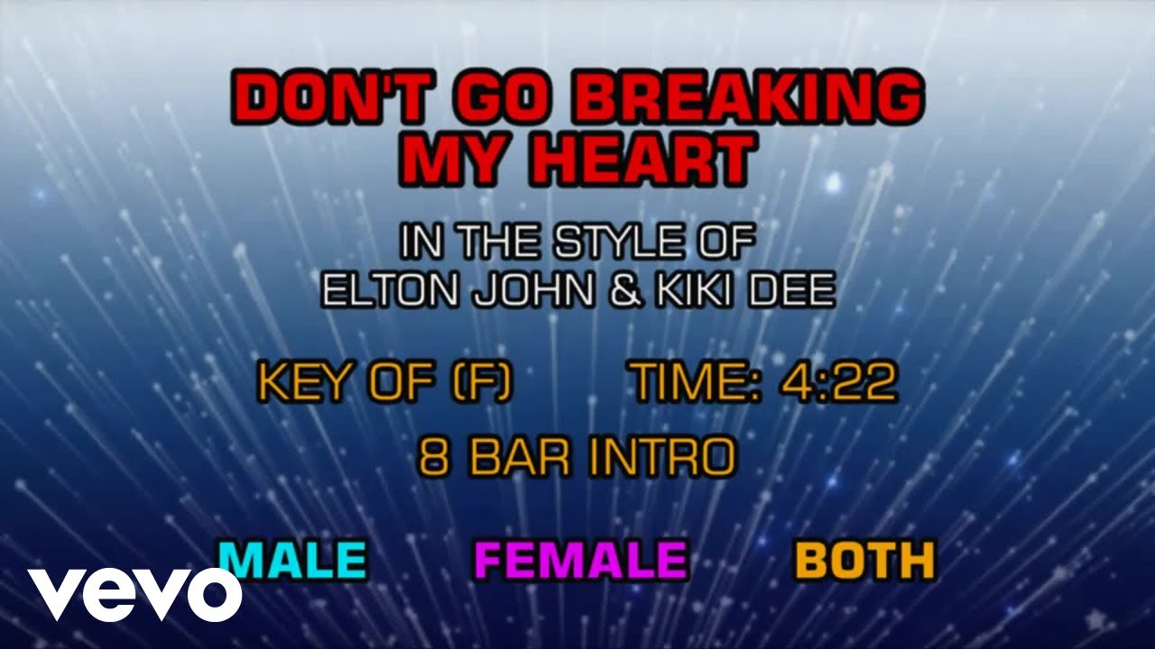 Elton John & Kiki Dee - Don't Go Breaking My Heart (Karaoke Version)