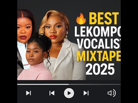 🔥 Best Lekompo Vocalist Mixtape 2025 Top Trending Lekompo & Bolo House Sounds - 30 min Mixtape