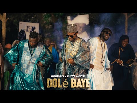 Akhlou Brick x Clayton Hamilton - Dolé Baye