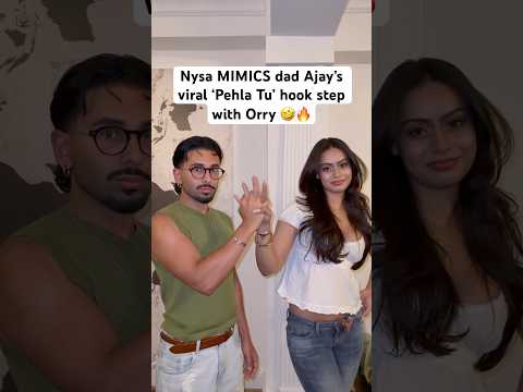 Nysa Devgan MIMICS dad Ajay Devgn’s viral ‘Pehla Tu Duja Tu’ hook step with Orry 🤣🤣🤣 #shorts #fun