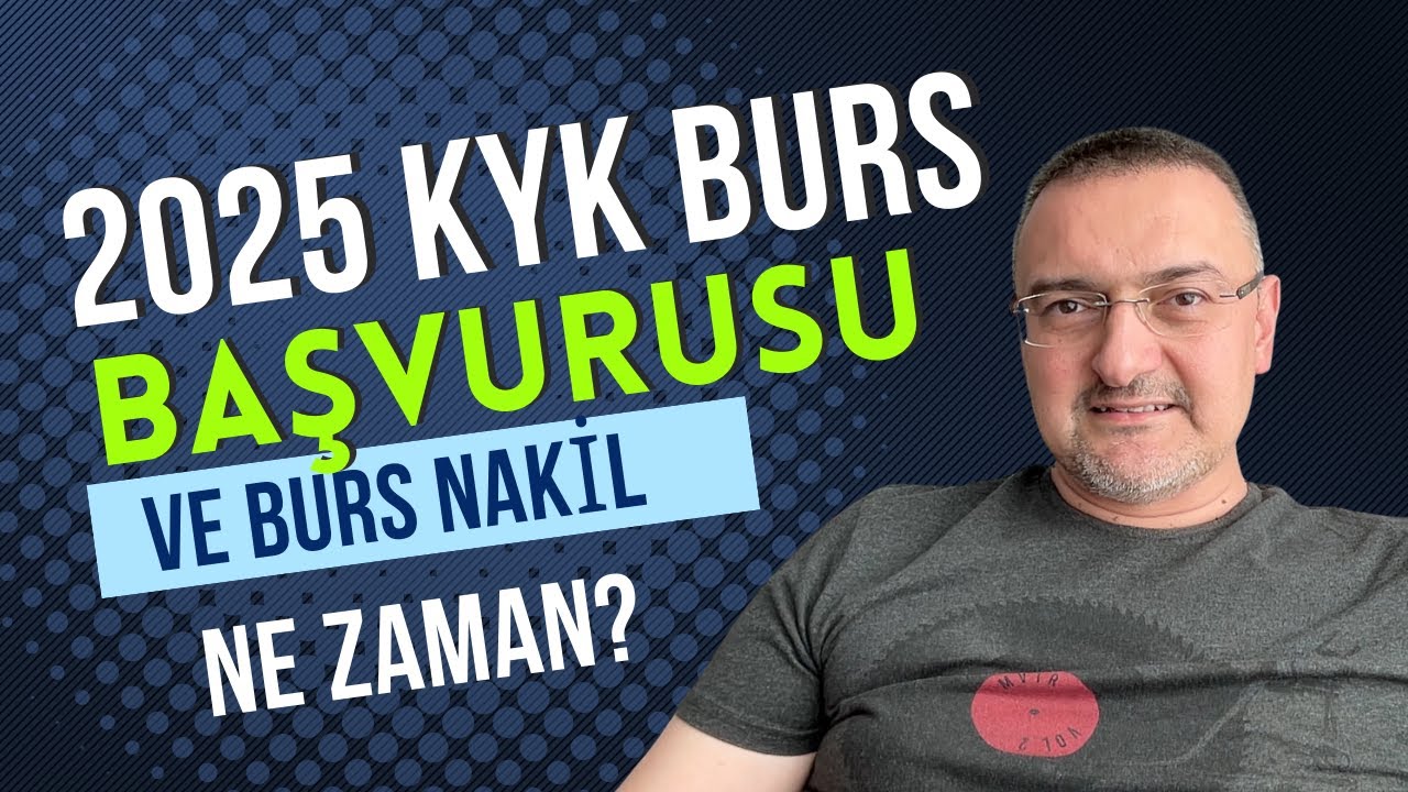 2025 KYK Burs ve Nakil Tarihleri 📅