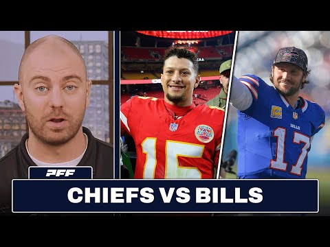 Kansas City Chiefs vs. Buffalo Bills Preview & Prediction | PFF