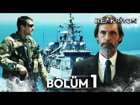 Reaksiyon | 1. Bölüm Uzun Versiyon