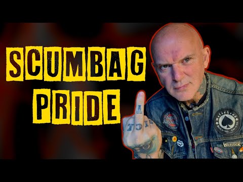 Scumbag Pride: The Untold Story of the Good Kind