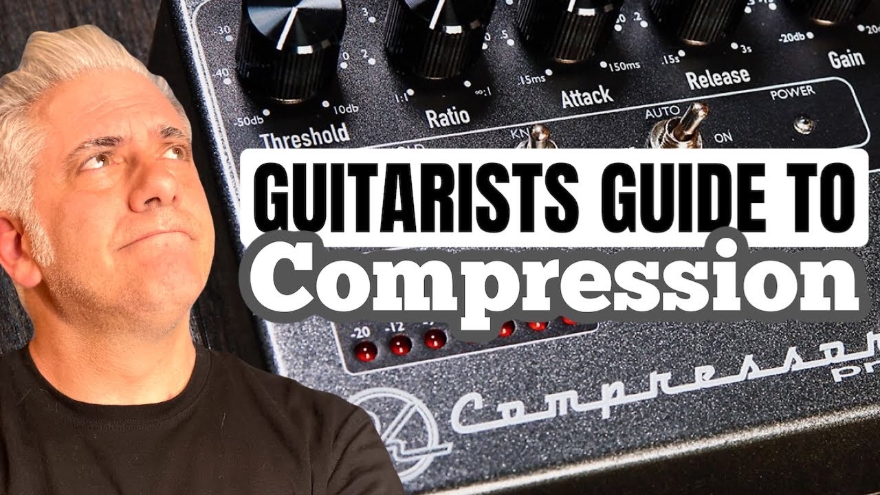 Guitarist's Guide to Compression 🎸