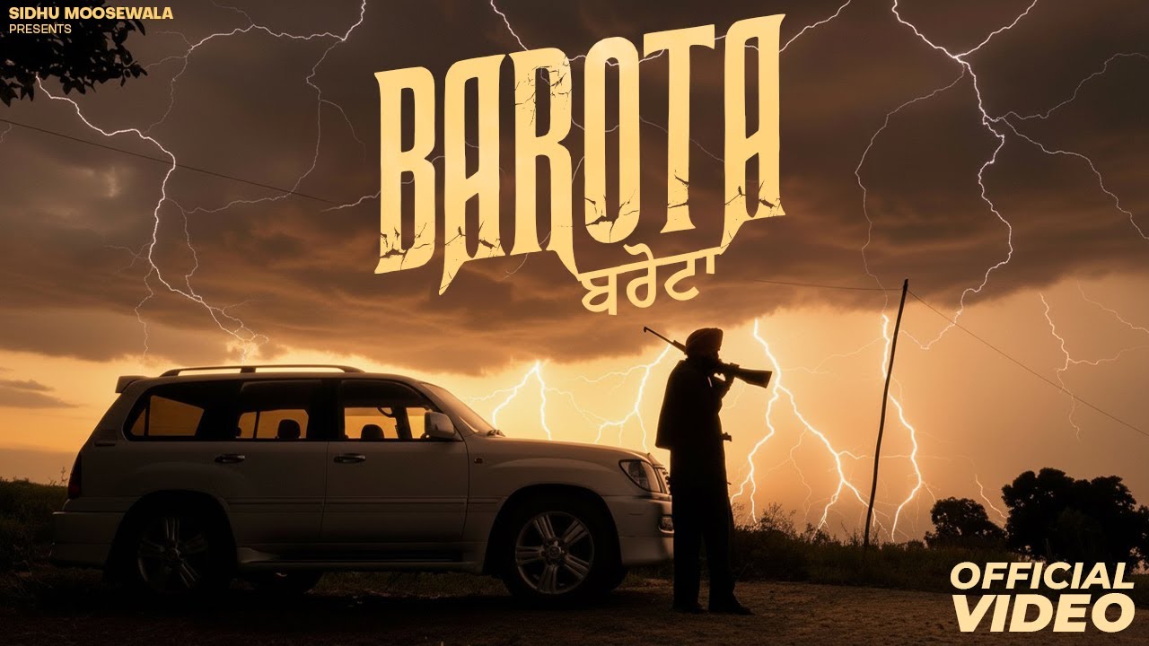 Barota Music Video by Sidhu Moose Wala ๐ถ