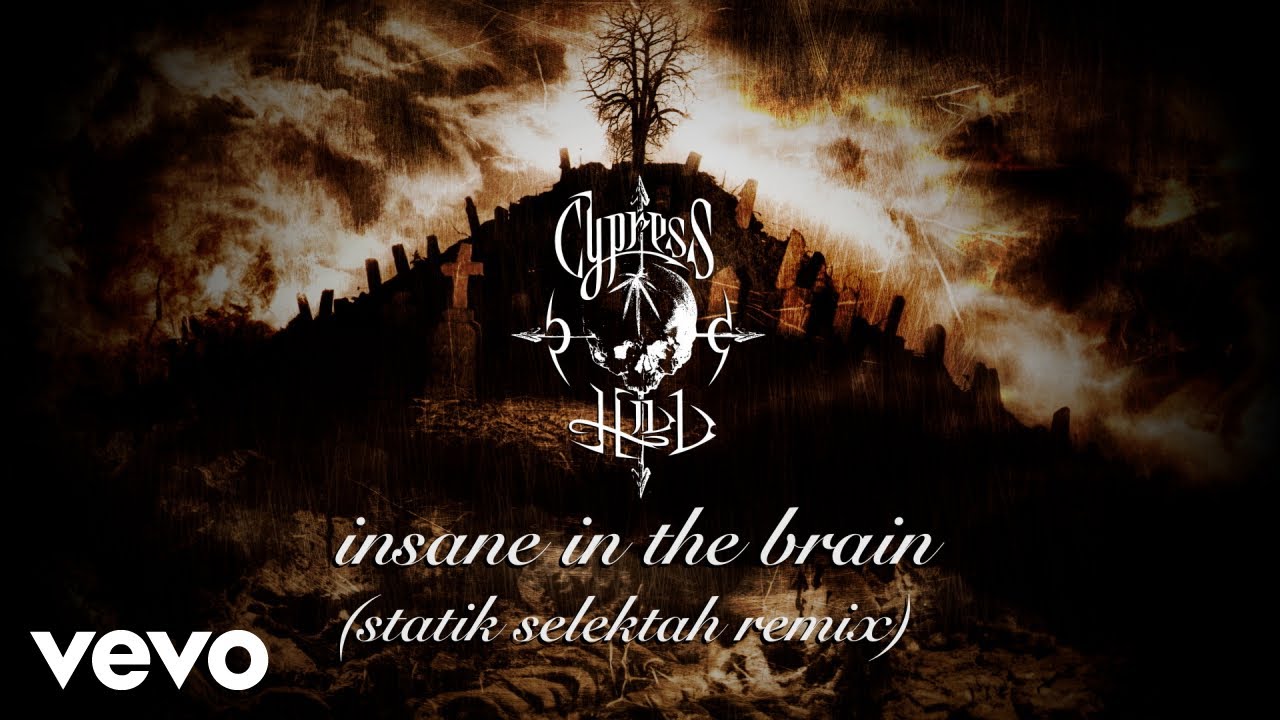 Cypress Hill - Insane in the Brain (Statik Selektah Remix) | Official Audio 🎧