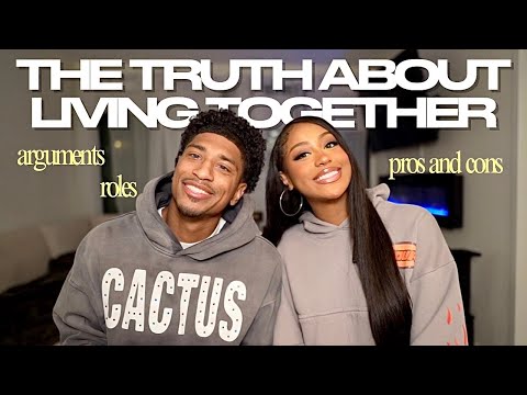 The Truth About Living Together: Arguments, Roles, Pros and Cons