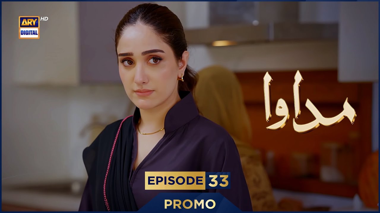 Madawa Episode 33 Promo | Omer Shahzad & Aiza Awan
