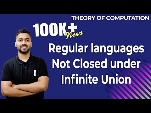 Lec-36: Regular languages Not Closed under Infinite Union | TOC