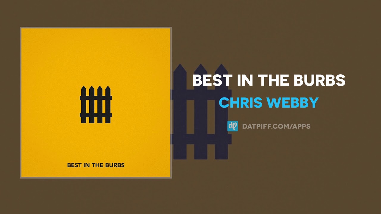 Chris Webby - Best In The Burbs (AUDIO)