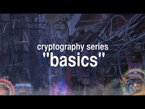 [cryptography series] episode 1 : "basics"