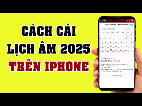 Cách cài lịch âm 2025 cho iPhone không cần tải app
