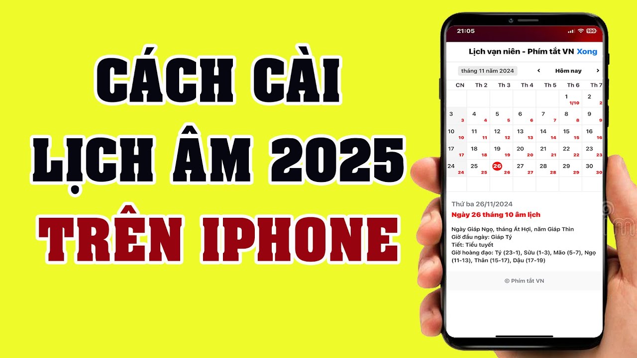 Hướng Dẫn Cài Lịch Âm 2025 Cho iPhone Không Cần Ứng Dụng 📅