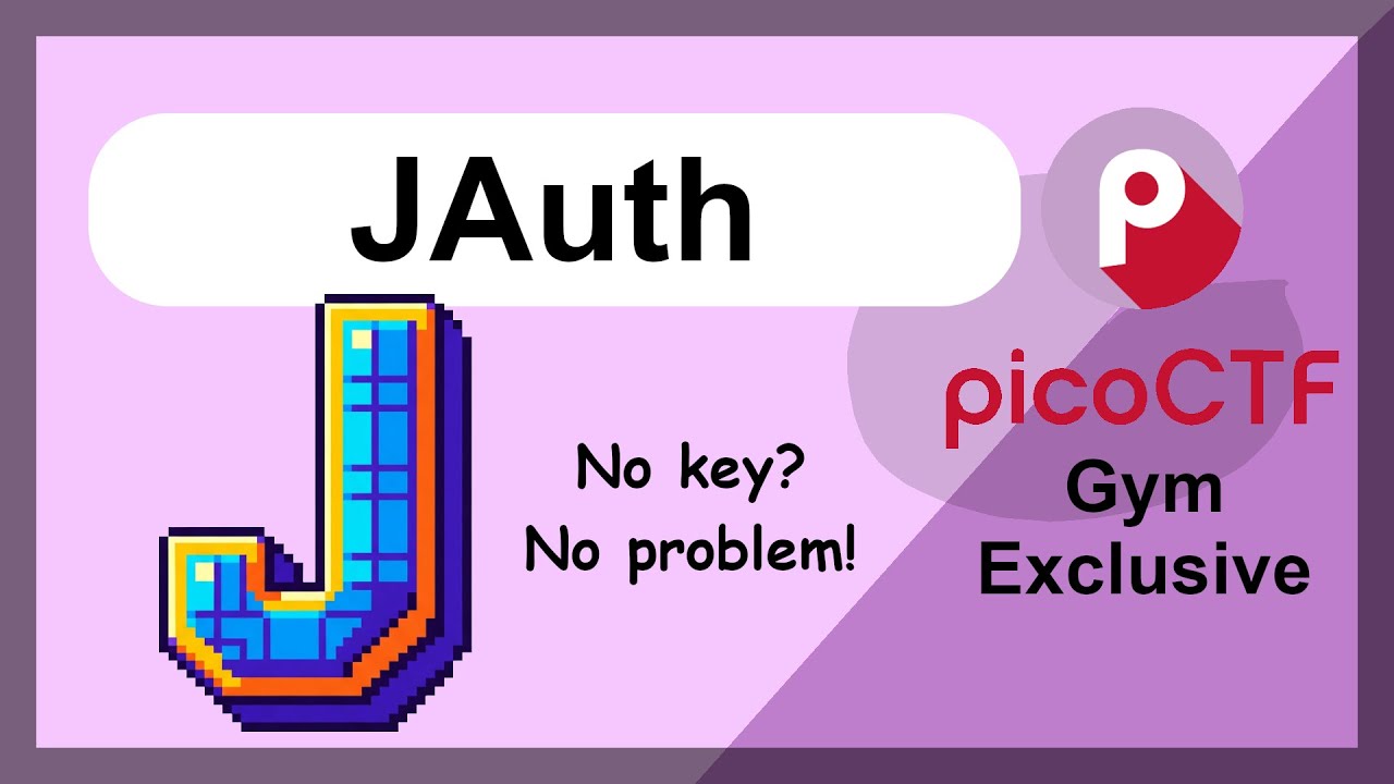 picoCTF Web Hacking: JAuth JWT No Signing 🔐