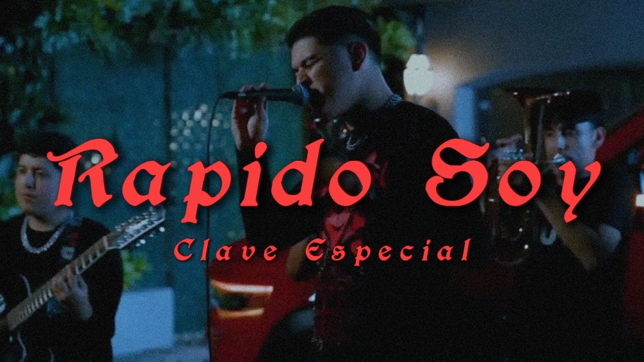 Clave Especial - Rapido Soy 🎶