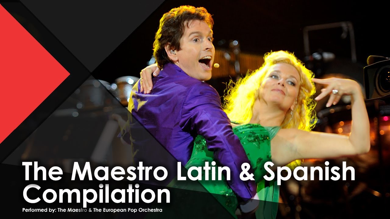 The Maestro Latin & Spanish Compilation - The Maestro & The European Pop Orchestra Live Music Video