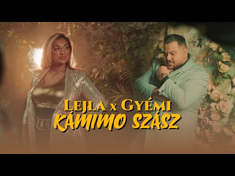 LEJLA X GYĂMI - KAMIMO SZASZ (OFFICIAL MUSIC VIDEO)