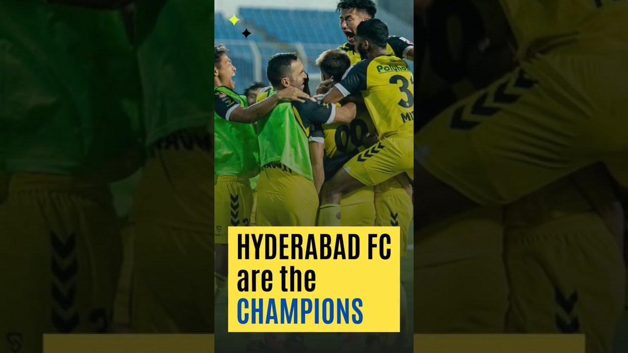 ISL Final 2022: Kerala Blasters vs Hyderabad FC – Hyderabad's Historic Championship Win! 🏆