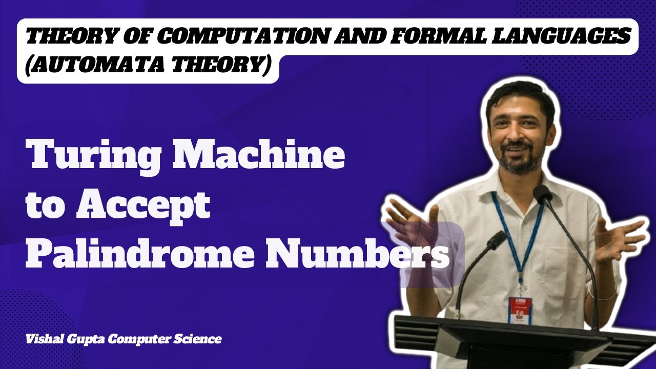 Designing a Turing Machine to Recognize Palindromic Numbers | Theory of Computation