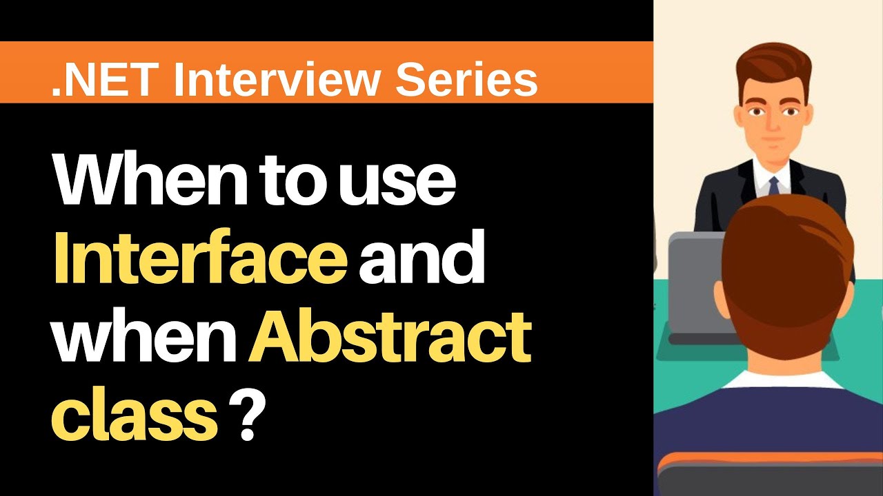Interface vs Abstract Class in .NET: When to Use
