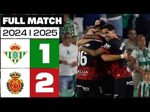 Real Betis 1-2 RCD Mallorca | PARTIDO COMPLETO | LALIGA EA SPORTS 2024/25