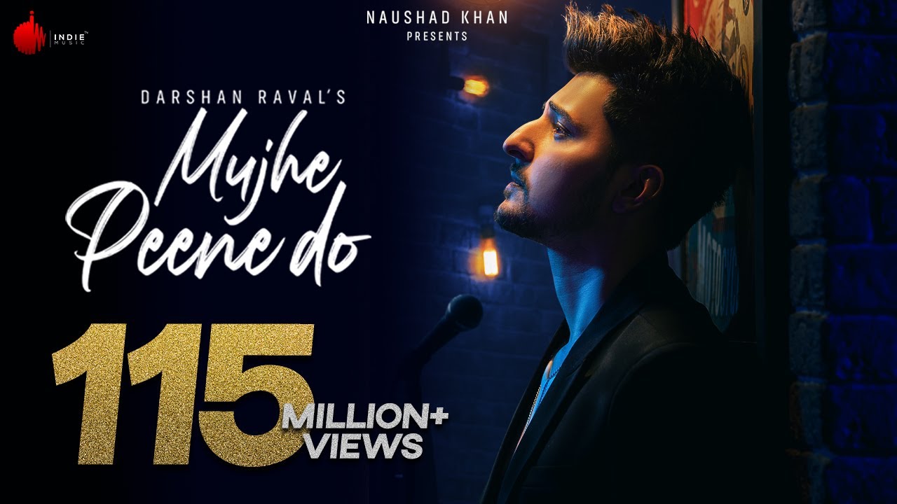 Mujhe Peene Do - Darshan Raval | Romantic Official Music Video 2020 🎶